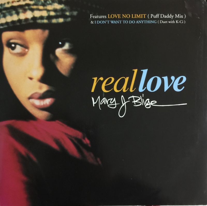 Mary J Blige / Real Love - UK Only Remix.